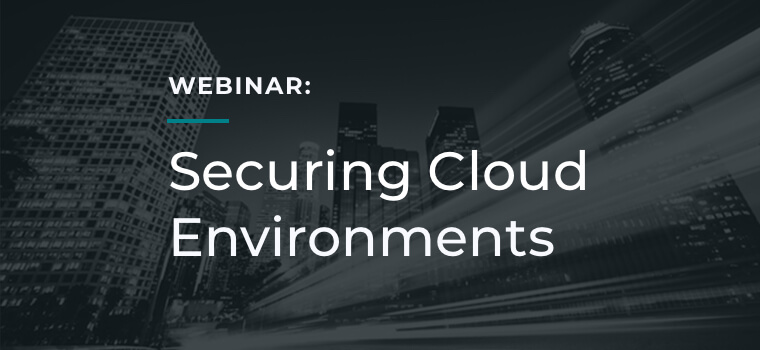 securing cloud environments